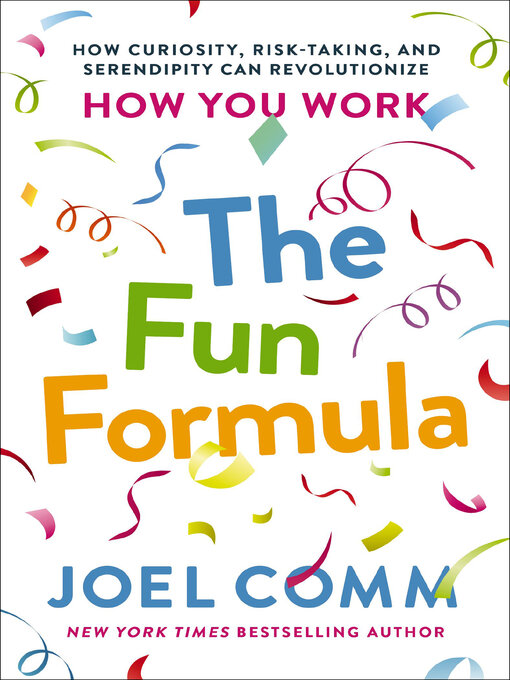 Title details for The Fun Formula by Joel Comm - Available